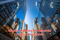 Benefits and Risks of Commercial Property Investment