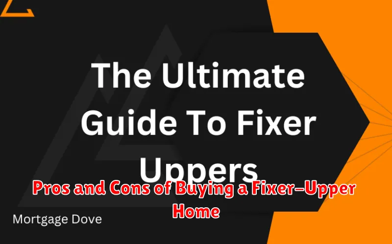 Pros and Cons of Buying a Fixer-Upper Home